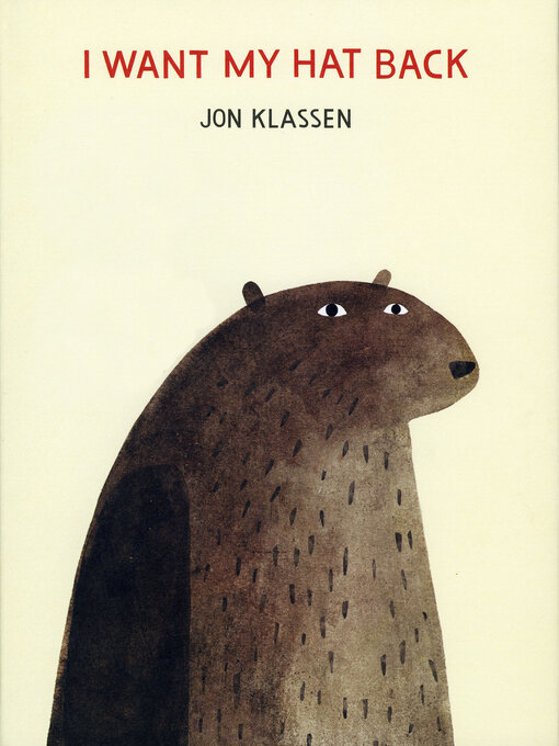 Title details for I Want My Hat Back by Jon Klassen - Available